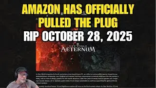 New World: Aeternum официально закрыт &mdash; Amazon прекратил его реализацию (упокой Господи 28 октябр...