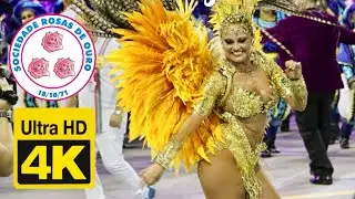 Rosas de Ouro 2019 - Desfile Oficial - 4K