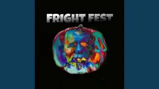 FRIGHT FEST