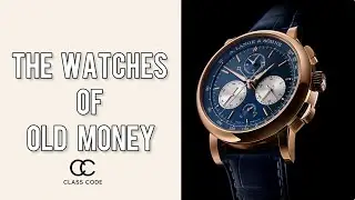 Luxury Watch Rankings: Old Money to New Classics
