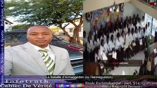 Etude Eschatologique (3e partie du 13 au 17 Avril 2020) / Fr&egrave;re Reginald Dezima