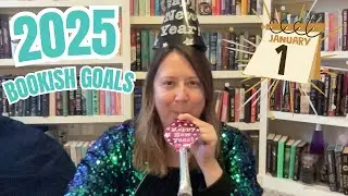 2025 Bookish Goals