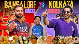 Kolkata vs Bangalore Food Battle 🍛🔥 | KKR vs RCB on the Plate!