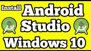 How to install android studio in windows 10 2017