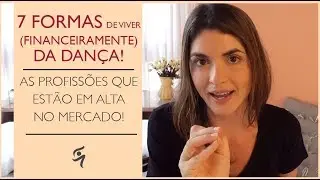 Quero trabalhar com dança, mas não sou bailarina (o) ! E agora?