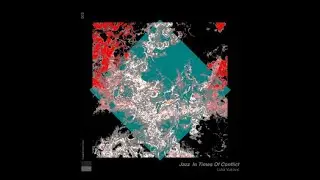 Luka Vuković - Jazz In Times Of Conflict