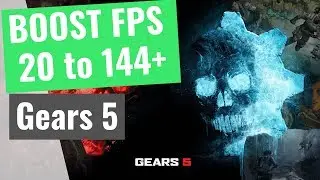 Gears 5 - How to BOOST FPS and Increase Performance / STOP Stuttering on any PC