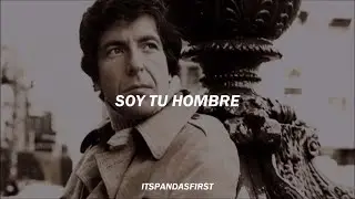 I'm Your Man - Leonard Cohen | subtitulado al espa&ntilde;ol