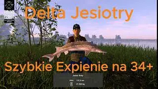Fishing Planet - Jesiotry - Szybki exp 34lvl+