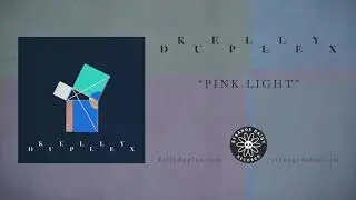 Kelly Duplex ~ Pink Light