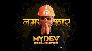 NAMASKAR-MYDEV(official video)