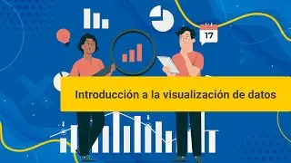 Introducci&oacute;n a la visualizaci&oacute;n de datos