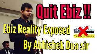Ebiz Exposed || Reality of Ebiz || Explained by Abhishek Dua sir || Ebiz fraud