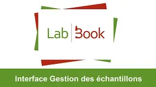 labbook interface gestion des échantillons 3.5