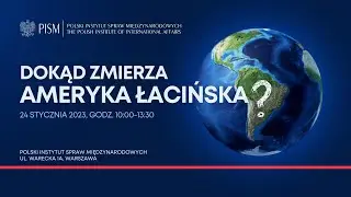 Dokąd zmierza Ameryka Łacińska?