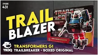TRDQ: Transformers - G1 Trailbreaker - Original Boxed Review