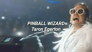 Pinball Wizard - Taron Egerton (Rocketman) | Subtitulado al Espa&ntilde;ol.