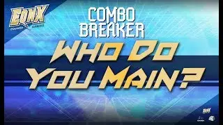 Which character do you main in Fighting Games?