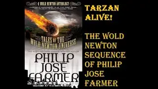 Metafictional Pulp Genius : PHILIP JOSE FARMER's Wold Newton Series #1 - Science Fiction Adventure