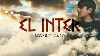 R&eacute;gulo Caro x El Inter [Video Lyrics]