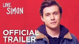 Love, Simon | Official Trailer [HD] | Filmzone Tv