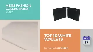 Top 10 White Wallets Mens Fashion Collections 2017