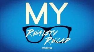 MY Reality Recap - Episode Five #MYRR