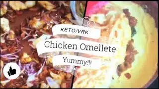 Keto Masala Chicken Omelet(VRK Low carb Diet Recipe)