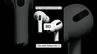 The 8D Audio Experience Is INSANE
