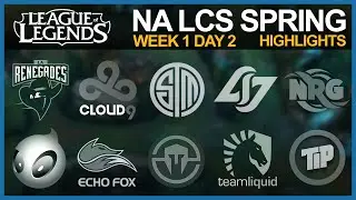 [Highlights] NALCS Spring 2016 W1D2 | REN vs NRG - DIG vs CLG - TSM vs TL - FOX vs C9 - IMT vs TIP