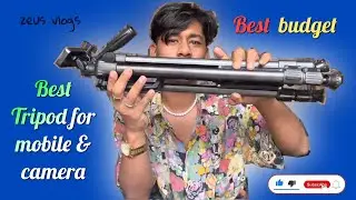 Best & Cheap in budget Tripod  for Phone and Camera | Unboxing & review | vlogging |@ZeusVlogger