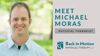 Physical Therapist Michael Moras