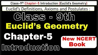 Class 9th Chapter 5 Introduction (Euclid's Geometry) | CBSE NCERT Math's |