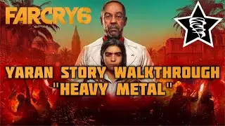 Far Cry 6 - Yaran Story Walkthrough - 