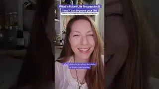 🌟 What is Future Life Progression & How it can help ALL areas of your Life 🌟