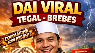 Da'i Viral Tegal Brebes dari kepala desa hingga tukang pajak kendaraan 
