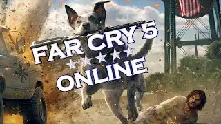 STREAM#FAR CRY5 ONLINE №3