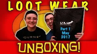 UNBOXING! Loot Wear Part 1 May 2017 - Guardians - Loot Wearable & Socks