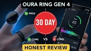 Oura Ring Gen 4 Review: Honest Truth After 30 Days