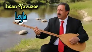 İhsan Yavuzer Leyla