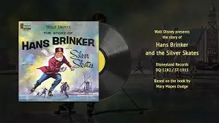 Walt Disney's Hans Brinker and the Silver Skates (DQ-1282) | Vintage Disney Vinyl Restored