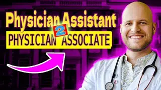 Physician Assistant to Physician Associate Name Change