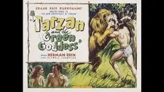 Tarzan and the Green Goddess&nbsp;1938&nbsp;Action,&nbsp;Adventure Full Length Movie