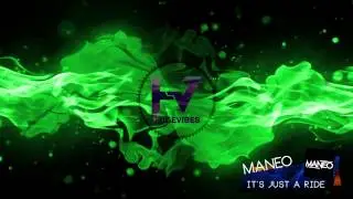 Maneo - It's Just A Ride
