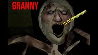 GRANNY - Я не умру здесь.... или?.....  №2
