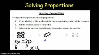 Solving Proportions: Cross Products