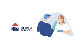 Drive Thru Covid-19 screening for Fit to Fly service