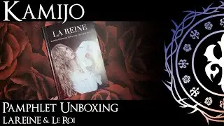 KAMIJO UNBOXING - PAMPHLET LAREINE et Le Roi - 2025