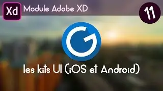 Tuto Adobe XD 11: les kits d'interface UI (iOS et Android)