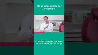 Z&auml;hne putzen mit fester Zahnspange. #shorts #shortsvideo